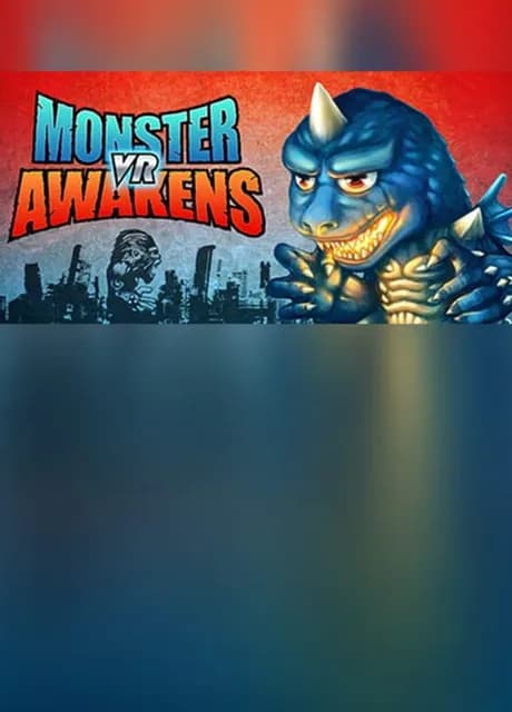 VR Monster Awakens