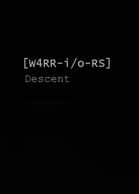 W4RR-i/o-RS: Descent
