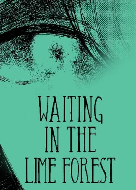 Waiting in the Lime Forest