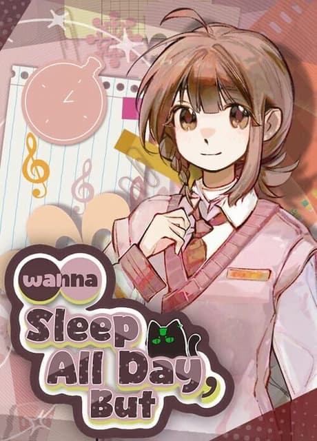Wanna Sleep All Day, But