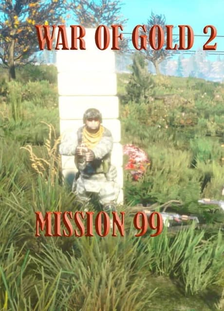 War of Gold 2 Mission 99
