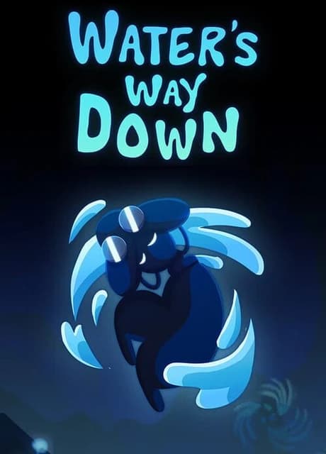 Water's Way Down
