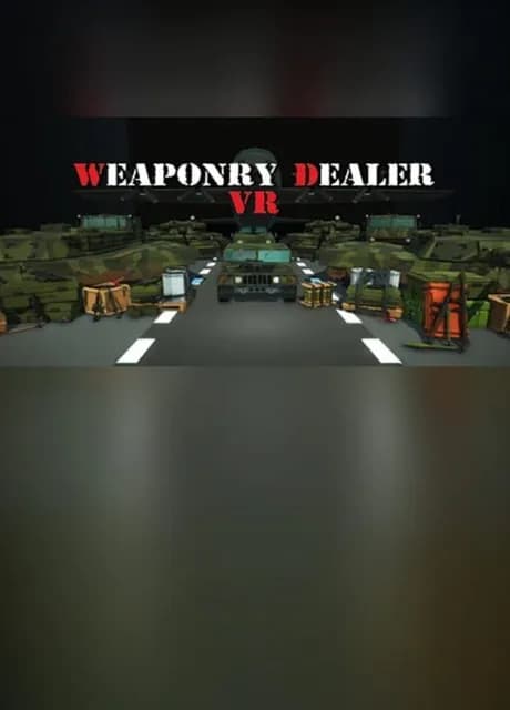 Weaponry Dealer VR