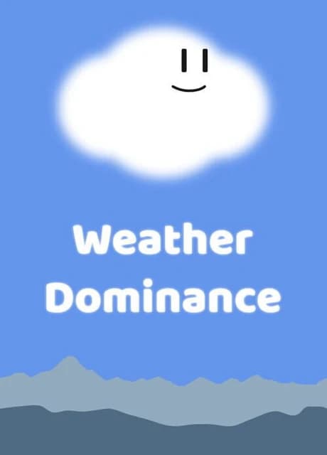 Weather Dominance