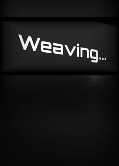 Weaving