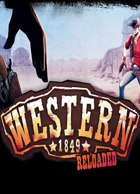 Western 1849 Reloaded