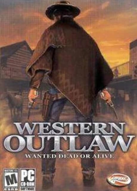Western Outlaw: Wanted Dead or Alive