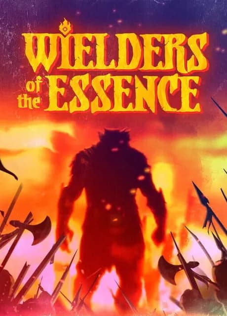 Wielders of the Essence