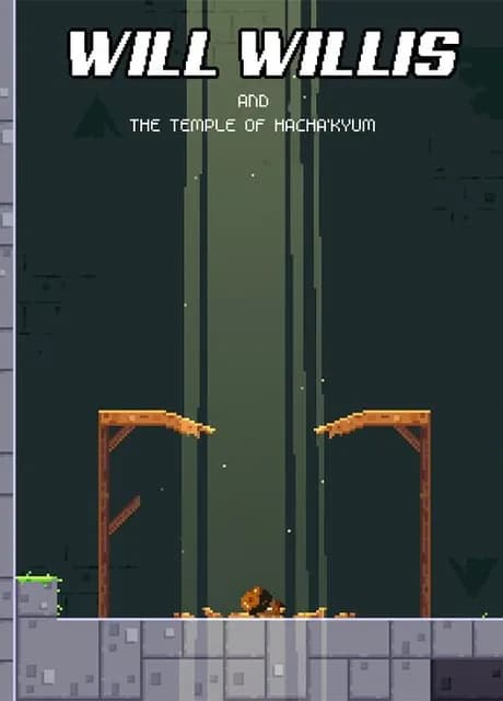 Will Willis and the Temple of Hacha'Kyum