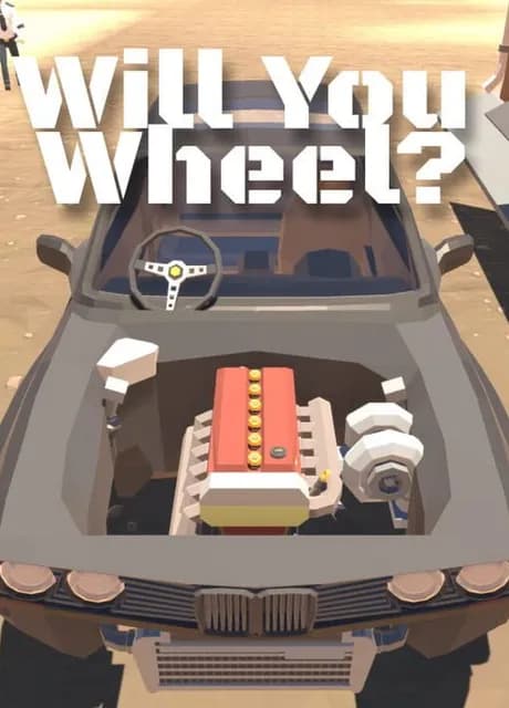Will You Wheel?