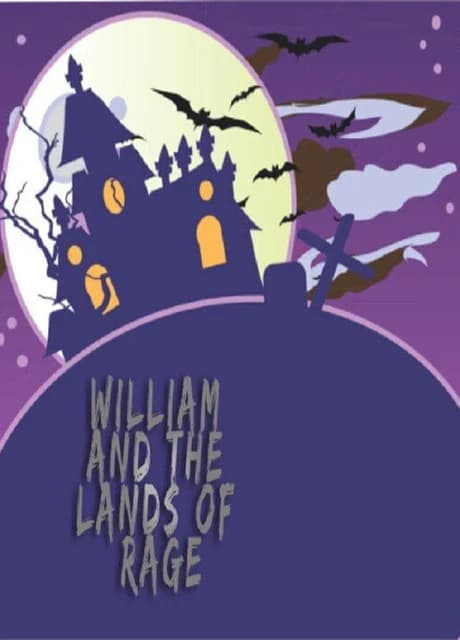 William and the Lands of Rage