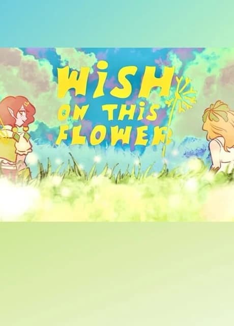 Wish on this Flower