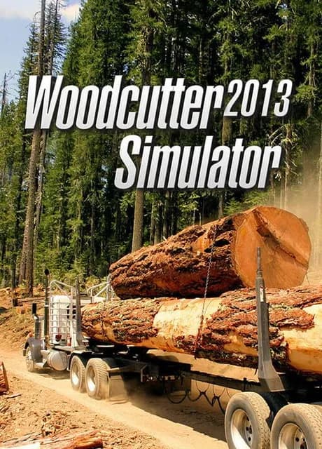 Woodcutter Simulator 2013