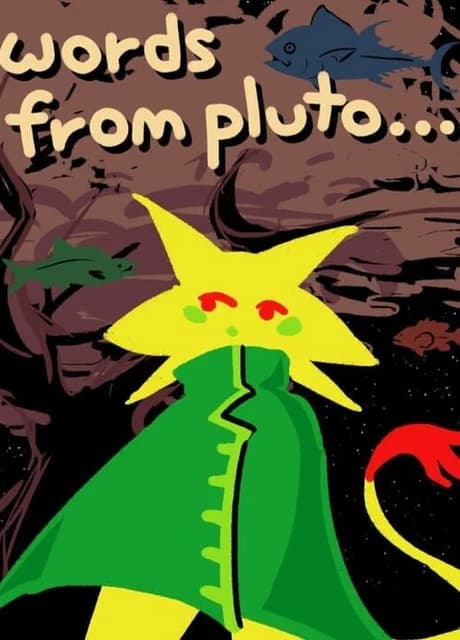 Words from Pluto...