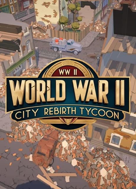 World War II City Rebirth Tycoon