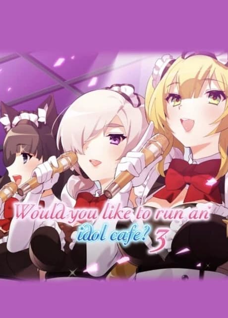 Would You Like to Run an Idol Café? 3