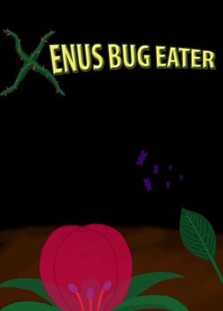 Xenus Bug Eater