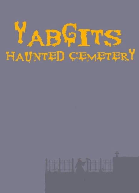 Yabgits: Haunted Cemetery
