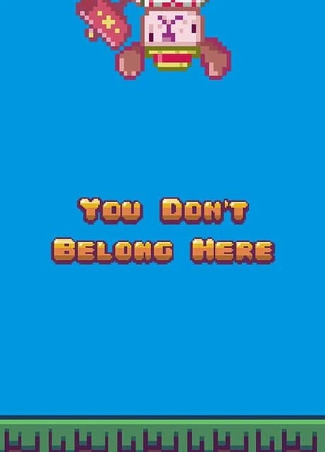You Don't Belong Here