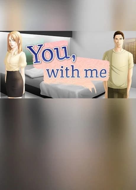 You, With Me: A Kinetic Novel