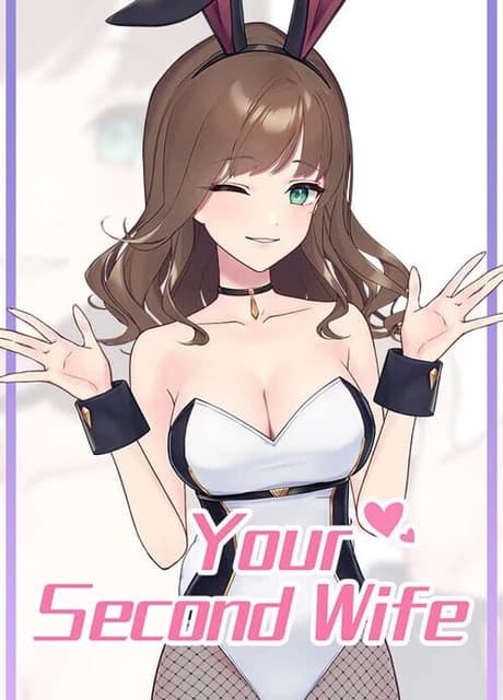 Your Second Wife