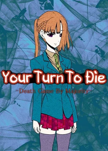 Your Turn to Die: Death Game by Majority
