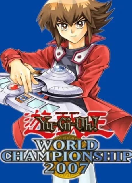Yu-Gi-Oh! World Championship 2007