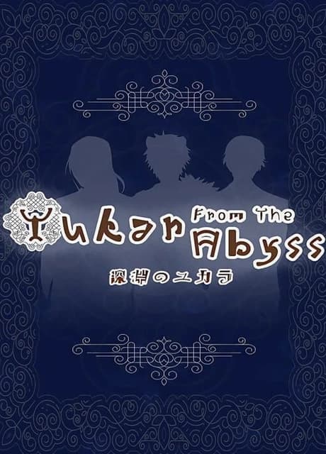 Yukar From the Abyss