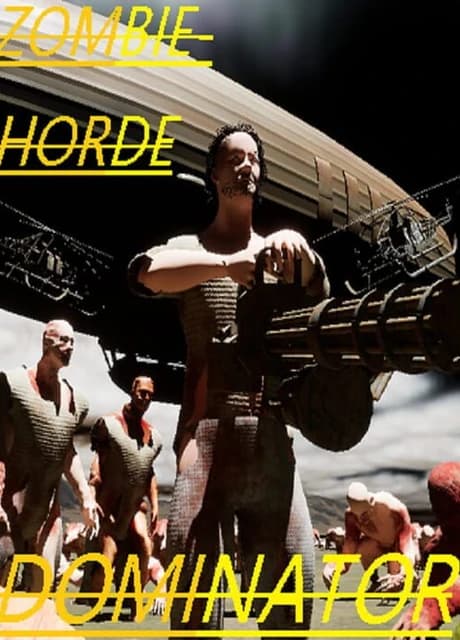 Zombie Horde Dominator