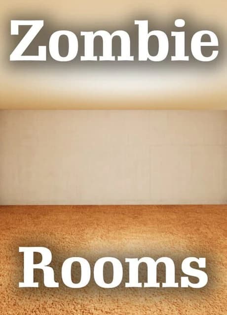 Zombie Rooms