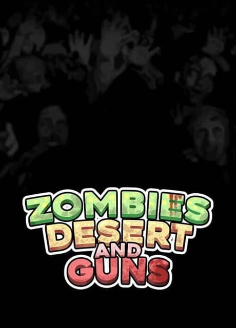 Zombies Desert and Guns