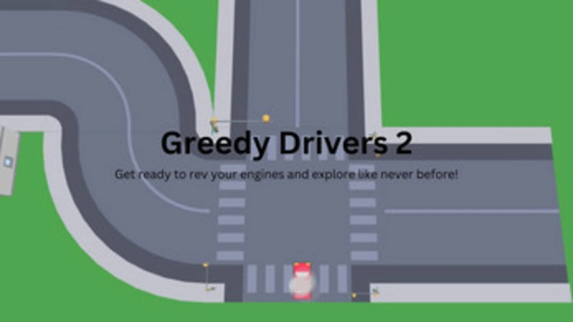 Greedy Drivers 2 screenshot 1