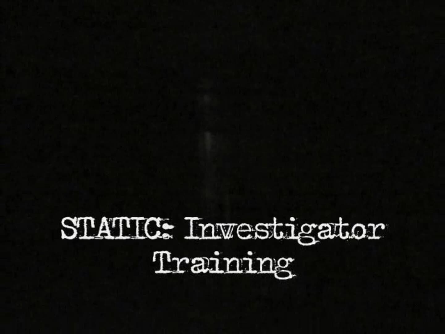Static: Investigator Training screenshot 1