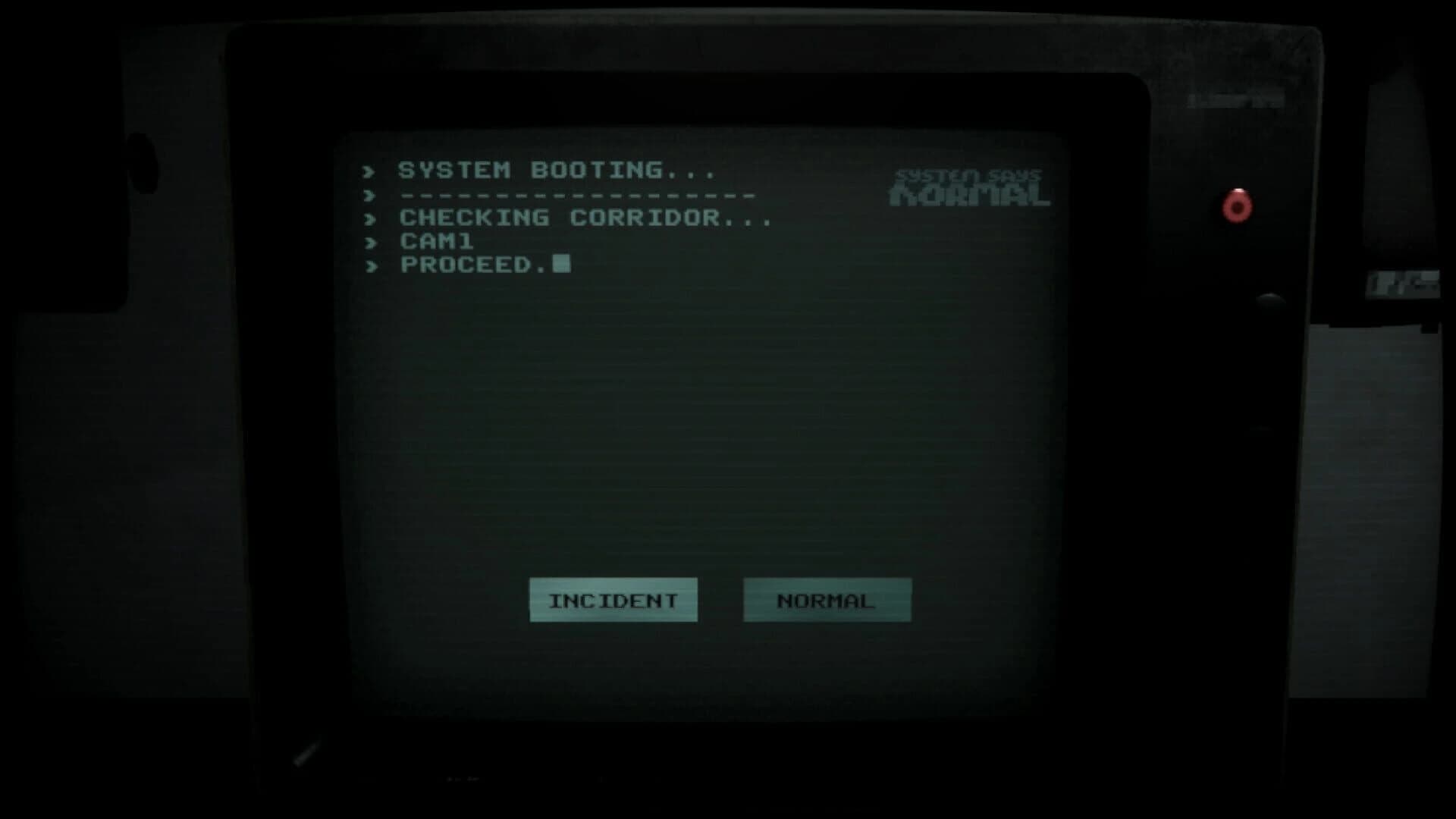 System Says Normal screenshot 2