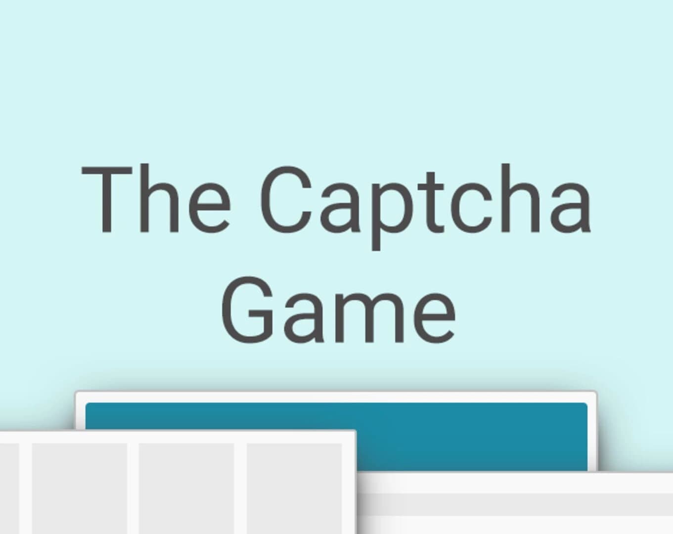 The Captcha Game screenshot 1