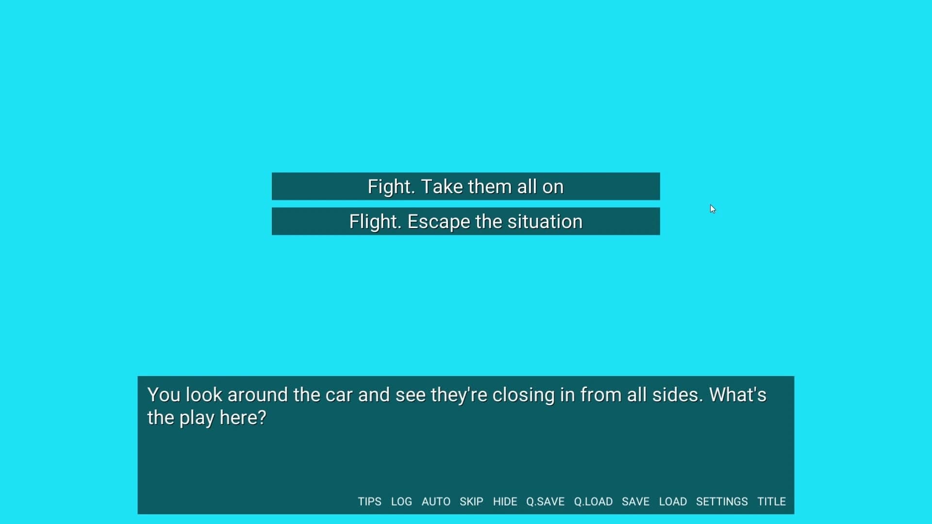 There's Always a Madman: Fight or Flight screenshot 1