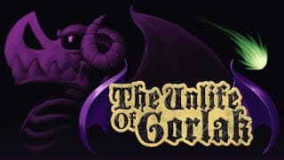 The Unlife of Gorlak video 1