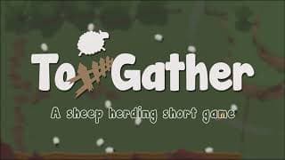To Gather video 1