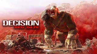 Decision: Red Daze video 2