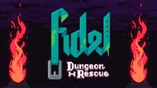 Fidel: Dungeon Rescue video 1