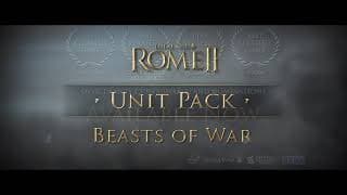 Total War: Rome II - Unit Pack: Beasts of War video 1