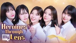 Heroines Through My Lens video 1