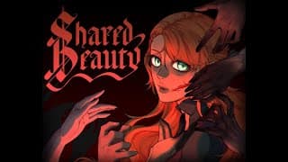 Shared Beauty video 1