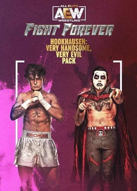 All Elite Wrestling: Fight Forever - Hookhausen: Very Handsome, Very Evil Pack