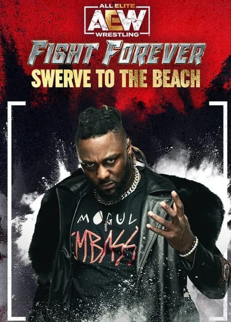All Elite Wrestling: Fight Forever - Swerve to the Beach