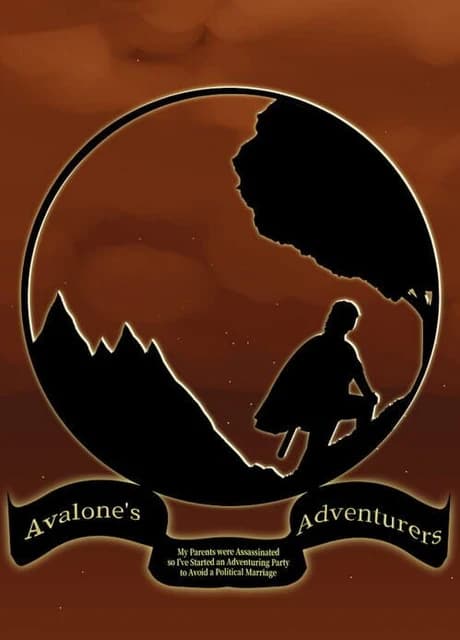 Avalone's Adventurers: My Parents were Assassinated so I've Started an Adventuring Party to Avoid a Political Marriage