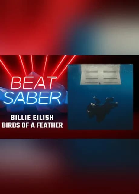 Beat Saber: Billie Eilish - "Birds of a Feather"