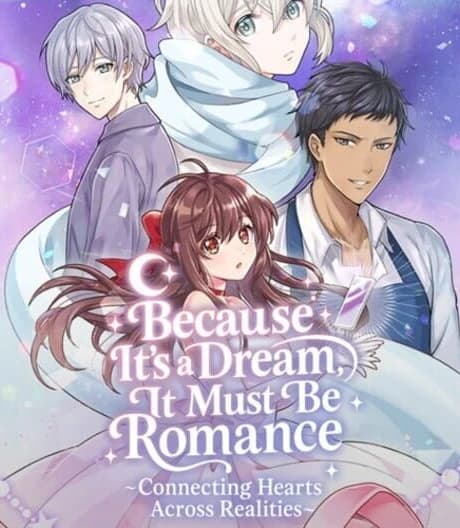 Because It's a Dream, It Must Be Romance: Connecting Hearts Across Realities