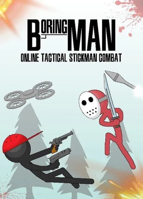 Boring Man: Online Tactical Stickman Combat