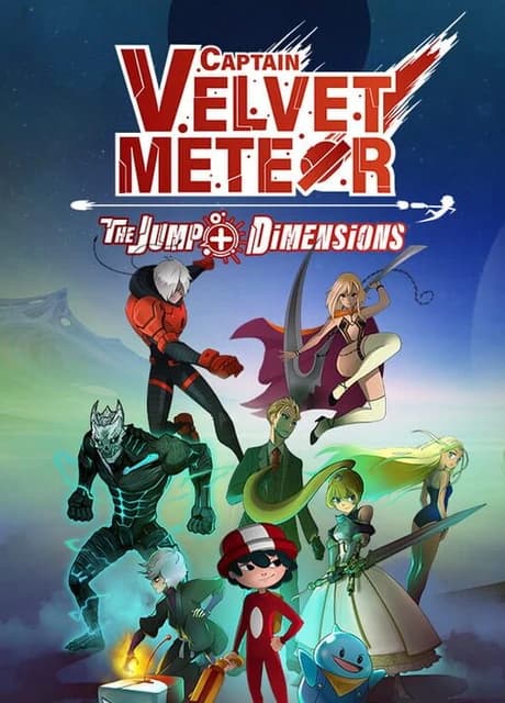 Captain Velvet Meteor: The Jump+ Dimensions